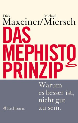Das Mephisto-Prinzip